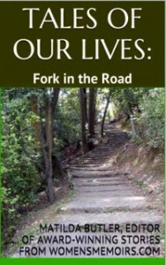 Tales of Our Lives: Fork in the Road