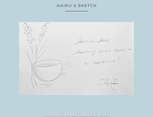 Haiku and Sketch #6